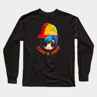 Life's Tough, Get a Helmet #10 Long Sleeve T-Shirt